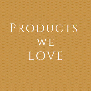 Products we love